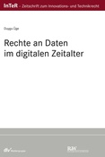 Rechte an Daten im digitalen Zeitalter